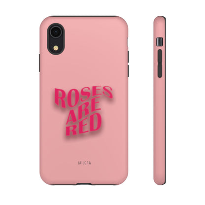 Roses are Red