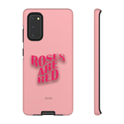 Roses are Red