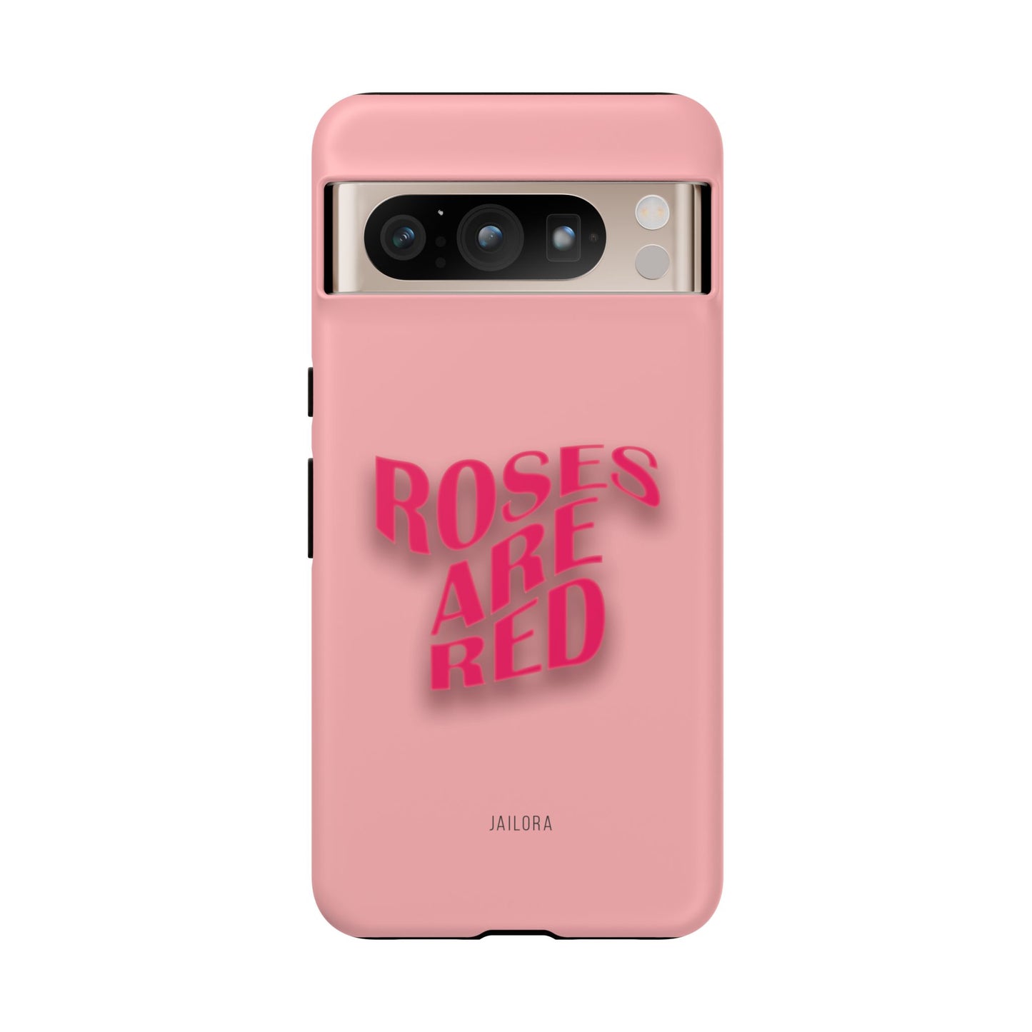 Roses are Red
