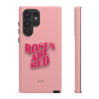 Roses are Red