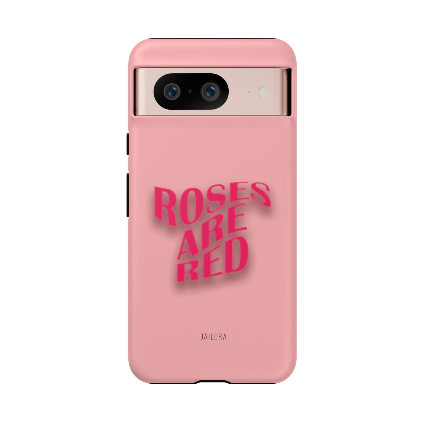 Roses are Red