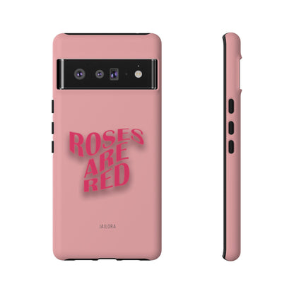 Roses are Red