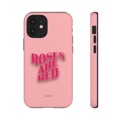Roses are Red