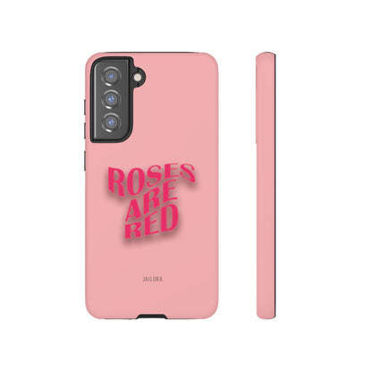 Roses are Red