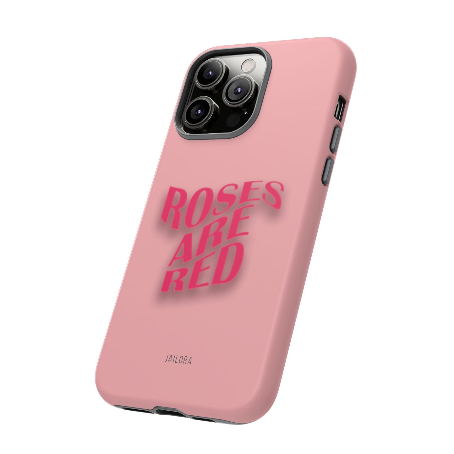 Roses are Red