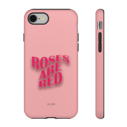 Roses are Red