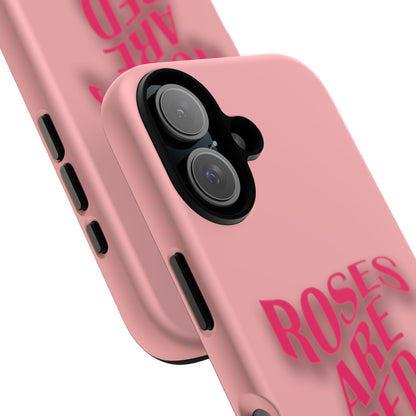 Roses are Red